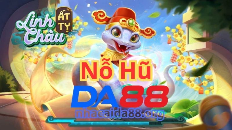 Khám phá kho game nổ hũ DA88 đáng chơi nhất 