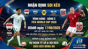 Nhận định soi kèo Iraq vs Na Uy 05h00 ngày 17/06/2026