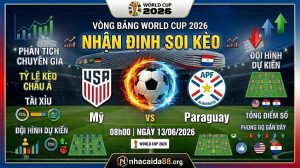Nhận định soi kèo Mỹ vs Paraguay 08h00 ngày 13/06/2026 – World Cup 2026